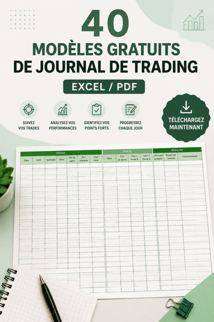 Modèle de journal de trading gratuit, idéal pour suivre ses investissements en bourse.