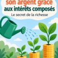 Graphique démontrant le principe de l'intérêt composé pour l'épargne et l'investissement.
